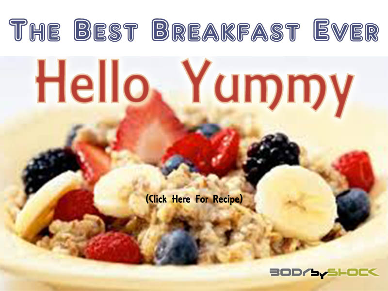 Breakfast Oatmeal Recipe (Click Here)