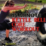 BBS 15 Minute Kettle Bell Core Workout Photo